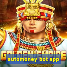 automoney bot app