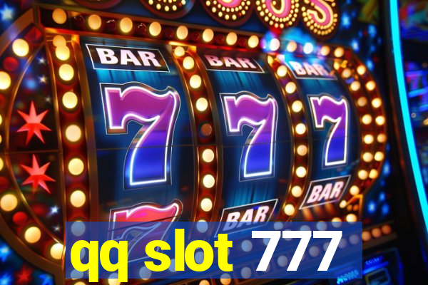 qq slot 777