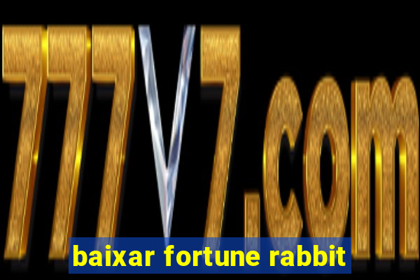 baixar fortune rabbit