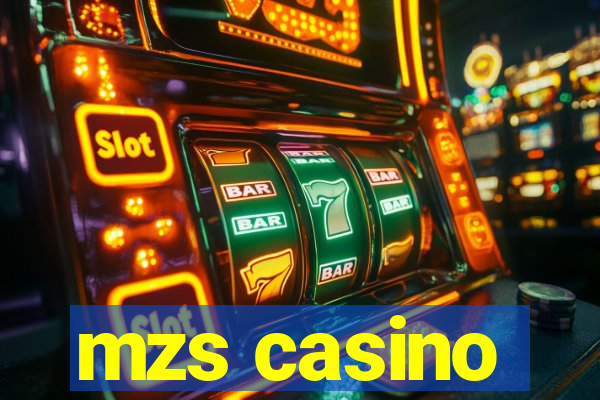 mzs casino