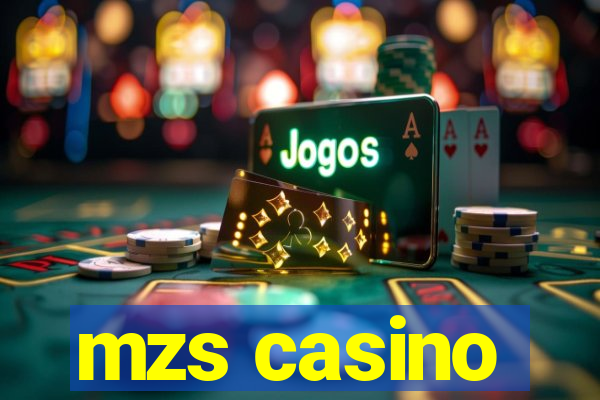 mzs casino