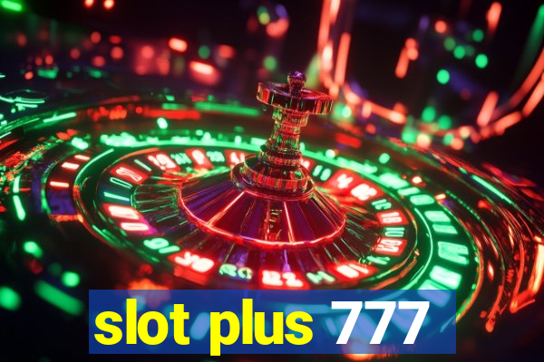 slot plus 777