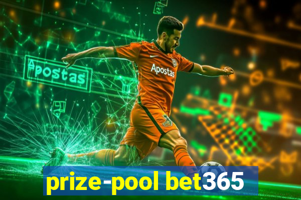 prize-pool bet365