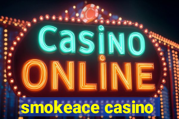 smokeace casino