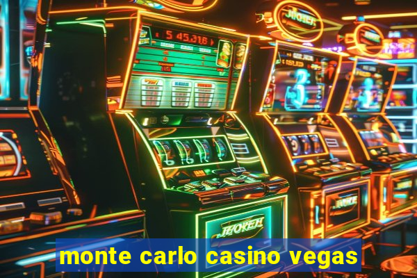 monte carlo casino vegas