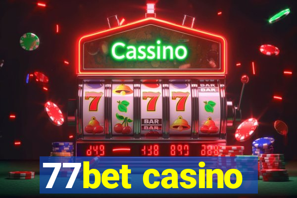 77bet casino