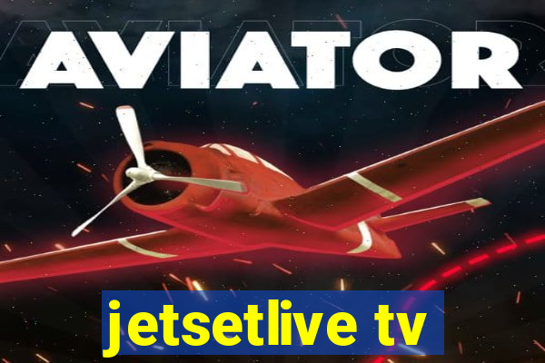 jetsetlive tv