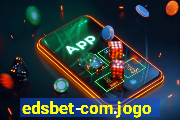 edsbet-com.jogosapp