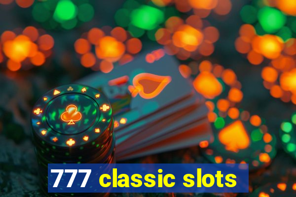 777 classic slots