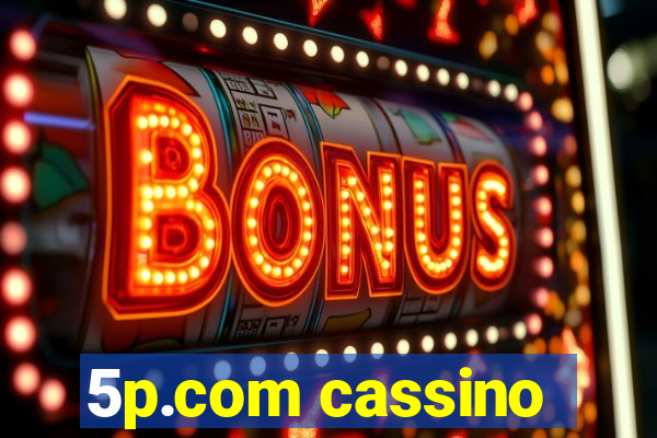 5p.com cassino