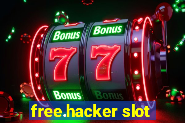 free.hacker slot