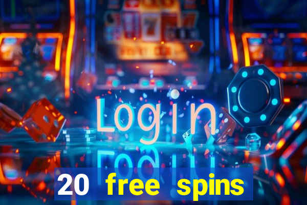 20 free spins grosvenor casino