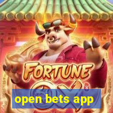 open bets app