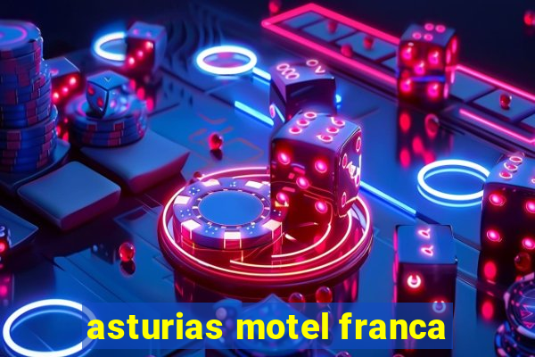 asturias motel franca