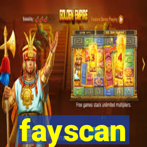 fayscan