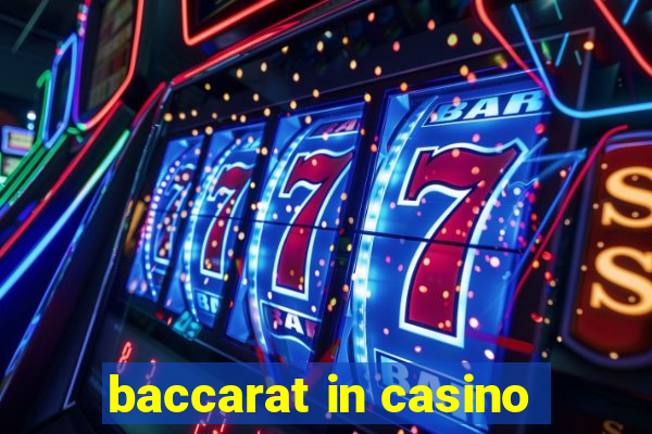 baccarat in casino