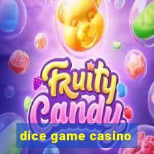 dice game casino