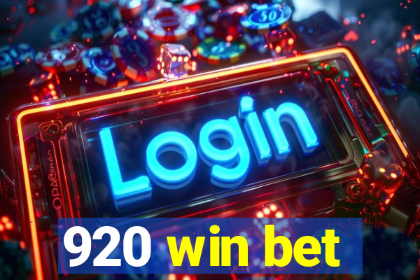 920 win bet