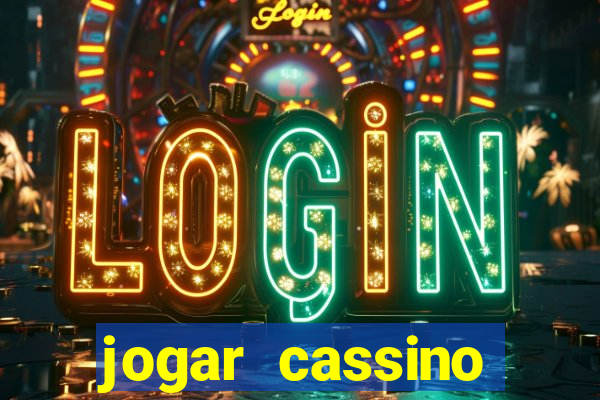 jogar cassino online brasil