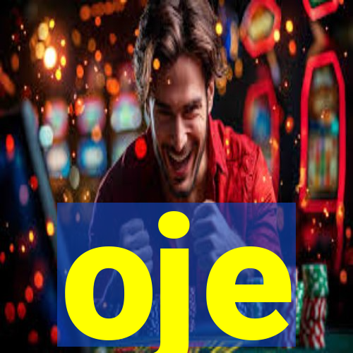 oje