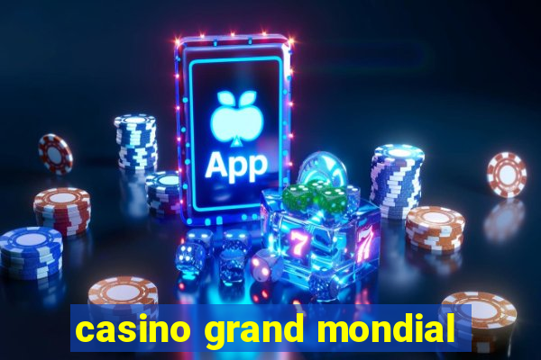 casino grand mondial