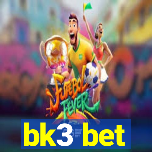 bk3 bet