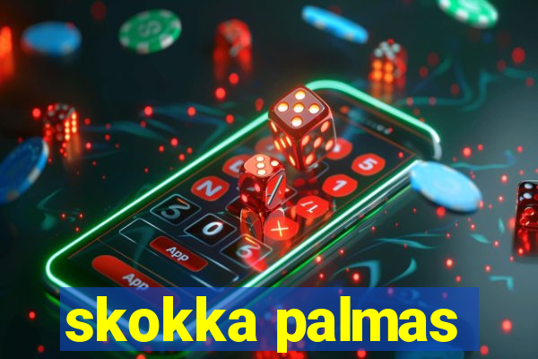 skokka palmas