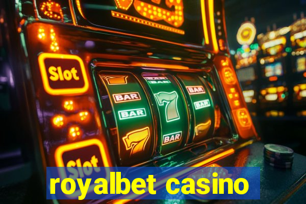 royalbet casino