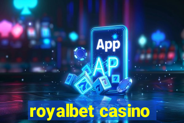 royalbet casino