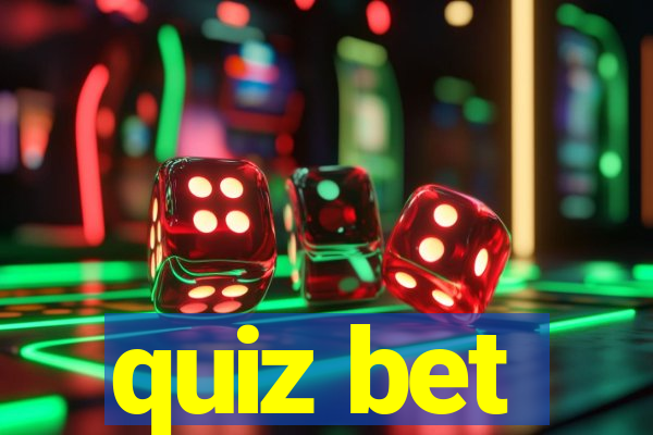 quiz bet