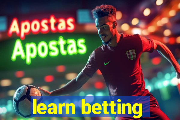 learn betting