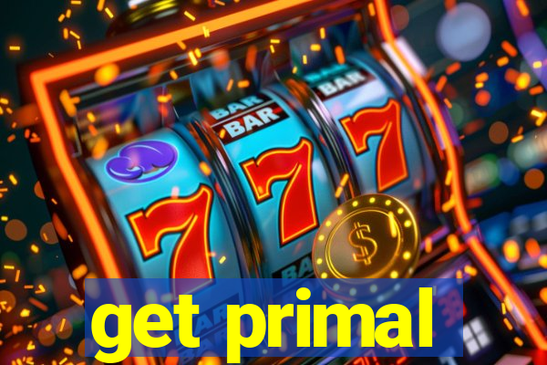 get primal