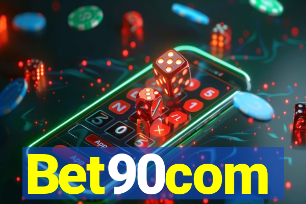 Bet90com