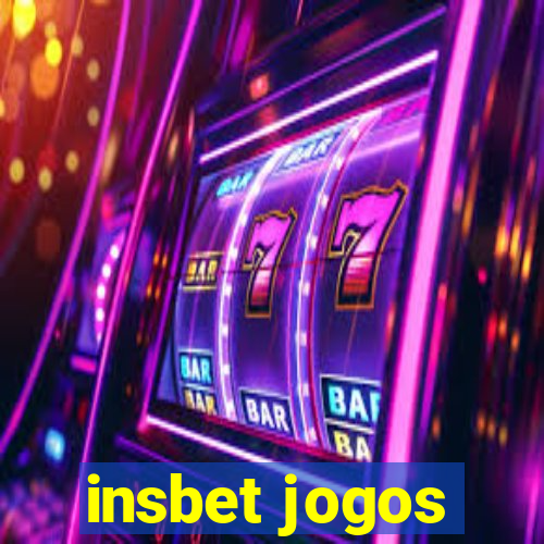 insbet jogos