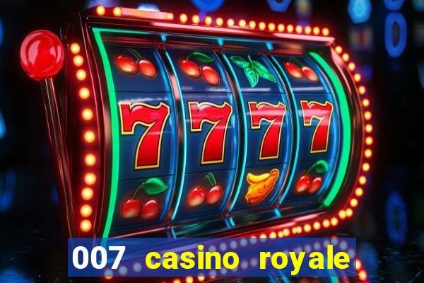 007 casino royale 2006 go filmes