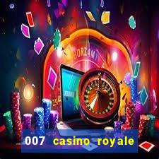 007 casino royale 2006 go filmes