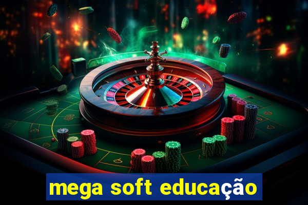 mega soft educação