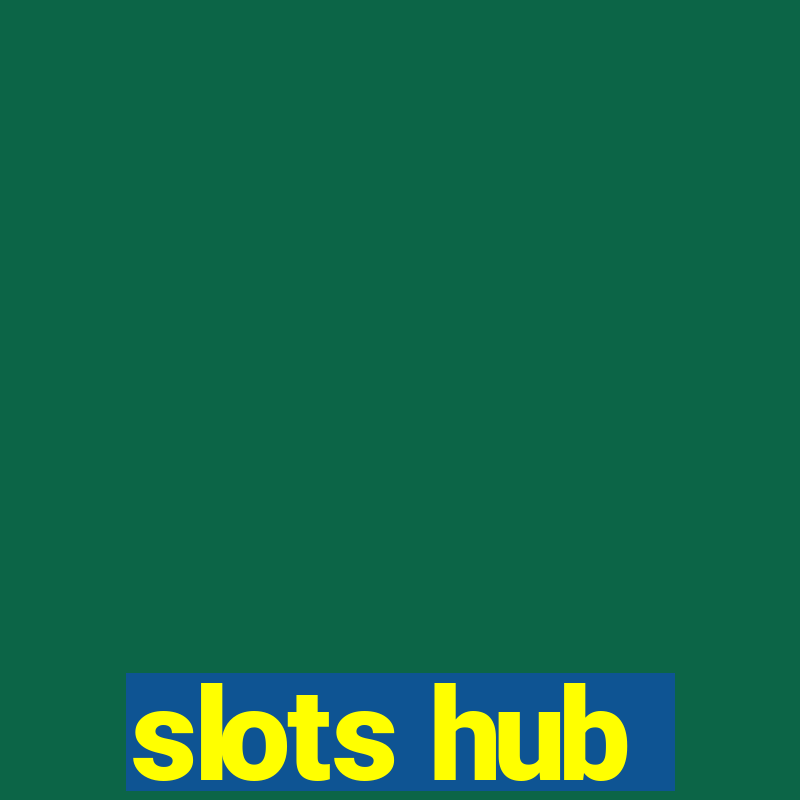 slots hub