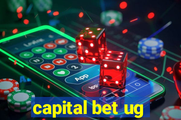 capital bet ug