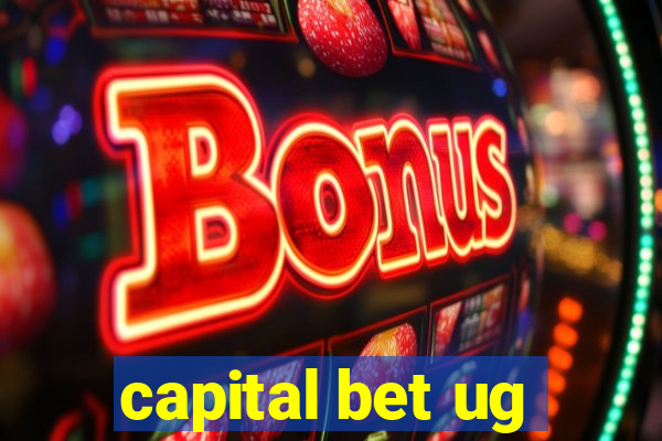 capital bet ug