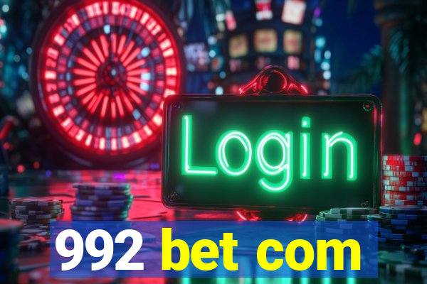 992 bet com