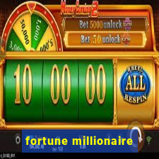 fortune millionaire