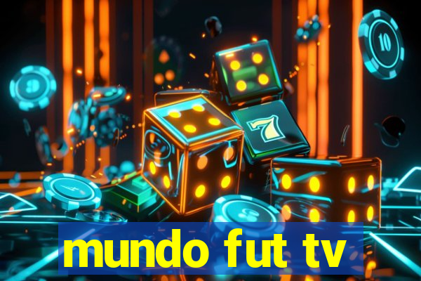 mundo fut tv