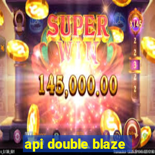 api double blaze