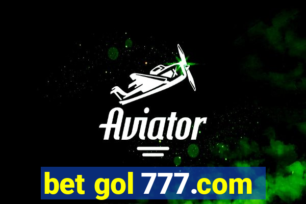 bet gol 777.com