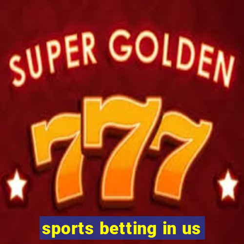 sports betting in us