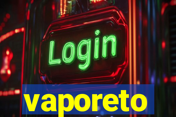 vaporeto