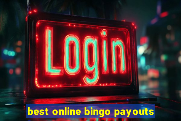 best online bingo payouts