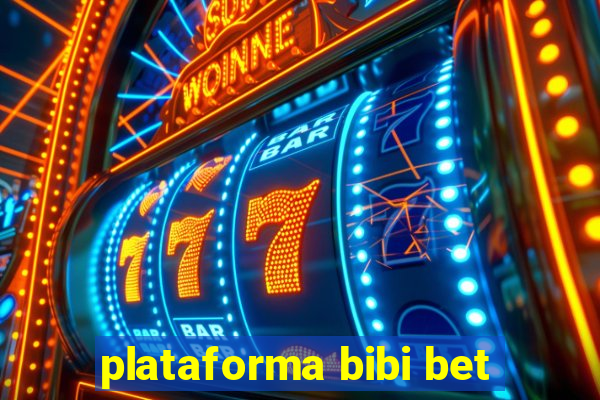 plataforma bibi bet