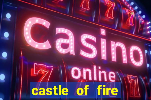 castle of fire slot demo